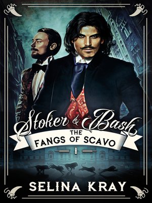 cover image of Stoker & Bash- the Fangs of Scavo